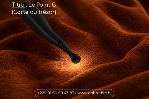 Le Point G : Mythe, légende ou destination finale ?